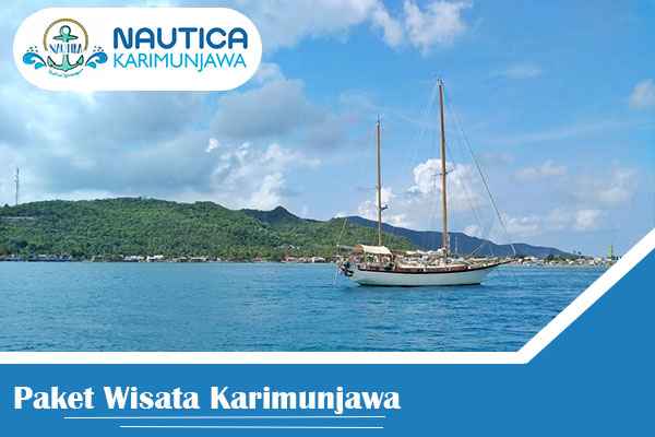 PAKET WISATA KARIMUNJAWA | PROMO MURAH 2023 - Paket Liburan Karimunjawa ...